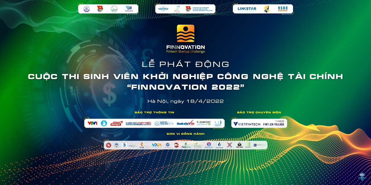 Phát động cuộc thi Sinh viên khởi nghiệp công nghệ tài chính - Finnovation 2022